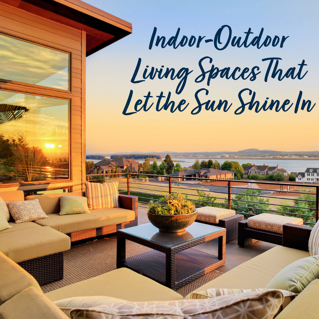 Indoor and Outdoor living spaces